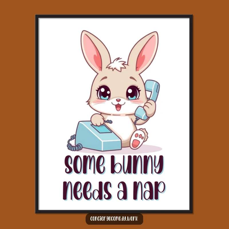 Funny Free Printable Bunny Phone Call Wall Art - Downloadable Humorous Decor