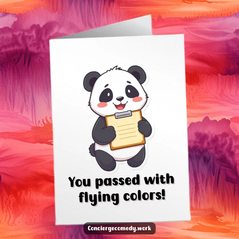 Funny Free Printable Congratulations Card showing a delighted panda holding a clipboard with a happy, satisfied smile.
